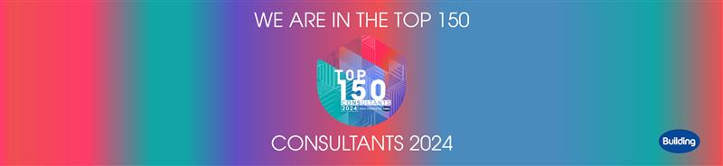 TB+A LLP make the Top 150 Consultants rankings from Building Magazine!